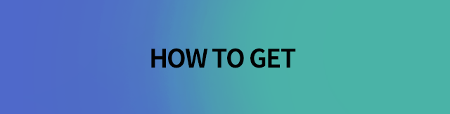 HOW TO GET